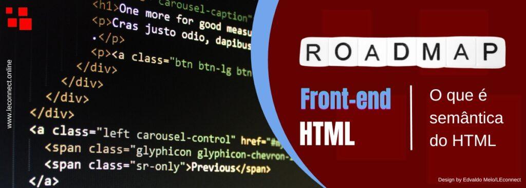 O que é semântica do HTML