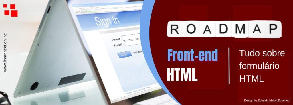 Tudo sobre formulário HTML em 4 etapas