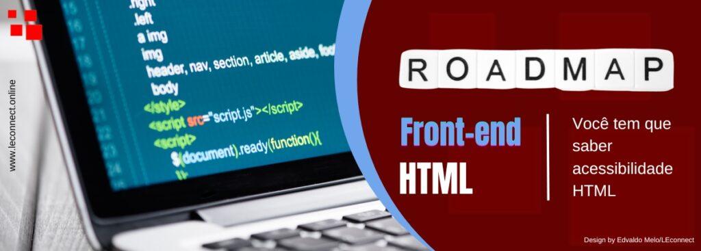 Você tem que saber acessibilidade HTML