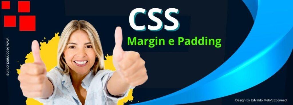 Aproveite o máximo do margin e padding em CSS