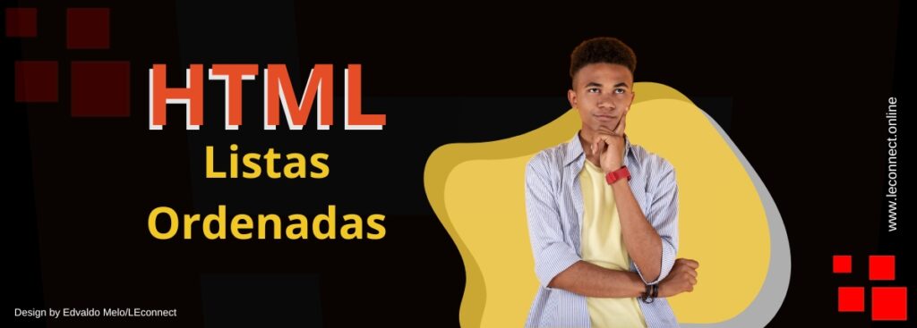 Listas Ordenadas em HTML