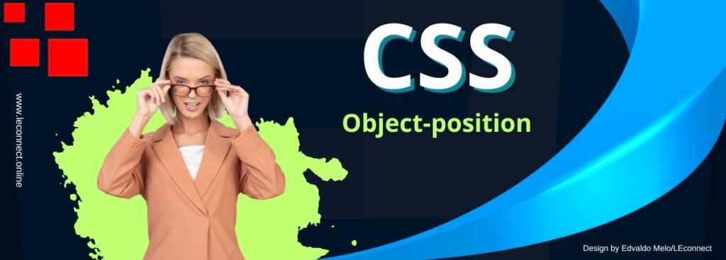 Aprimore seu design com a propriedade CSS object-position