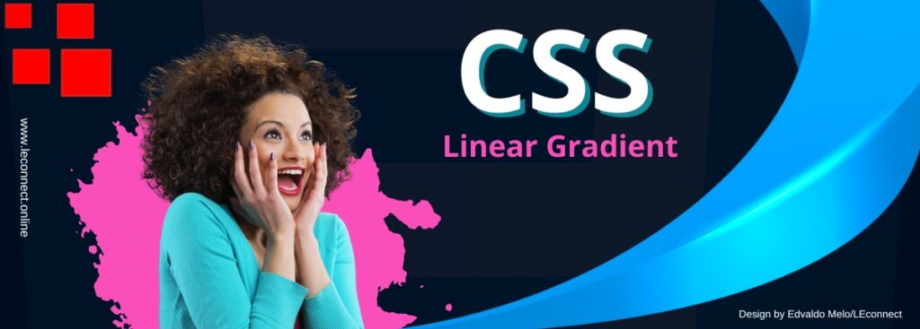 Criar lindos gradientes com CSS linear gradient