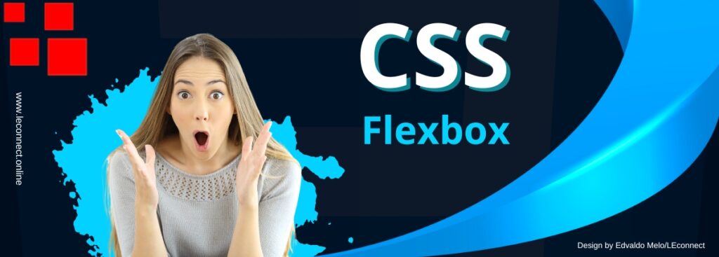 Desenvolva Layouts Perfeitos com CSS Flexbox