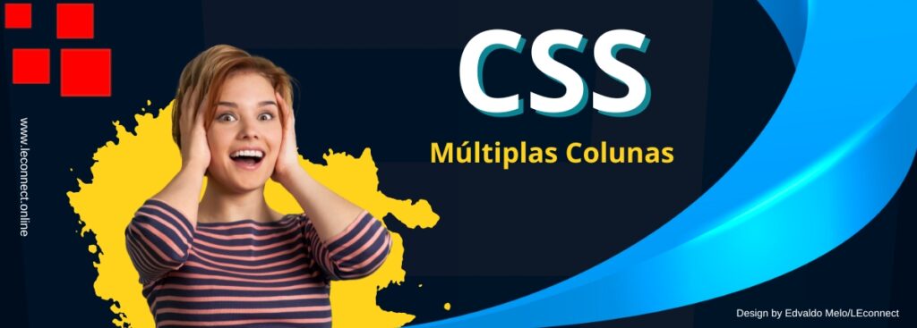 Domine o Layout com Múltiplas Colunas CSS