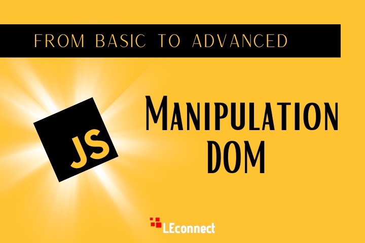 From Basic to Advanced: Complete DOM Manipulation Course